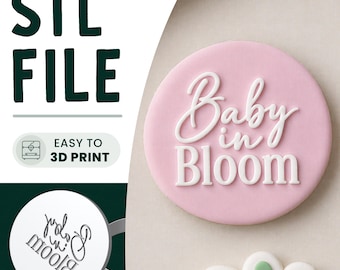 Baby in Bloom Cookie Stamp & Cutter STL File • 3D Print • Baby Shower Embosser