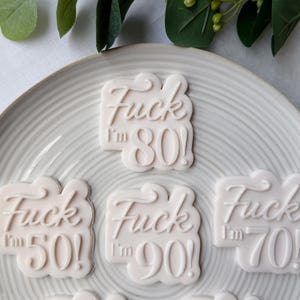 30e verjaardag koekjesvormer en fondantstempel • F*ck I'm 30 • Cijferkoekjesembosser • Grappig feestgebak afbeelding 3