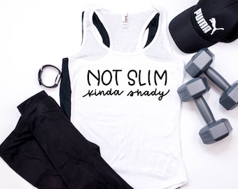 Nicht schlanke Kinda Shady / lustige Workout Tank / lustige Fitness Tank / Plus Größe Workout / lustige Gym Shirt / Frauen süße Fitness-Tank / Neuheit