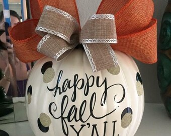 Happy Fall Y'all / Fall Home Decor / Fall Mantle Decor / Fall Porch Decor / Pumpkin Decor / Fall Kitchen Decor / Autumn Decor