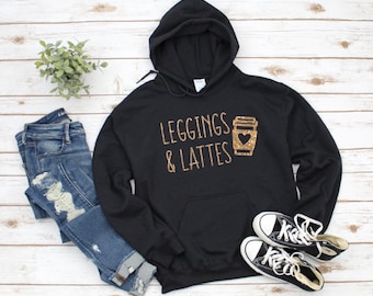 Leggings and Lattes / Funny Hoodies / Crew Neck Sweatshirt / Fall Hoodie / Womens Hoodie / Hoodie for Women / Cute Hoodies / Plus Size