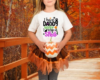 I Have Daddy Under My Spell / Halloween Shirt / Trick or Treat Shirt / Girls Halloween T Shirt / Kids Halloween TShirt / Cute Halloween