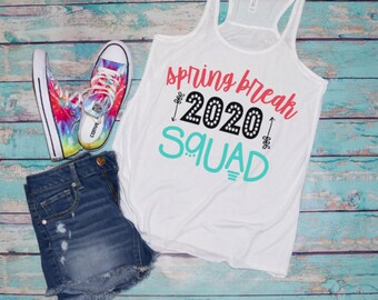 Spring Break Squad / Girls Vacation Tank / Girls Summer Tank / Selfie / Vacay Tank / Spring Break Shirt / Girls Spring Break Tee / Vacay