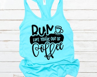 Fun Like You Are Out Of Coffee / Funny Workout Tank / Funny Fitness Tank / Plus Size Workout / Funny Gym Shirt / Women's Cute Fitness Tank