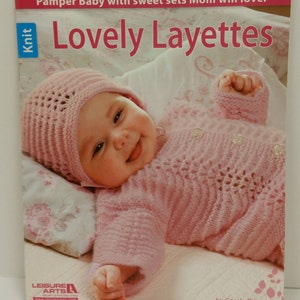 Lovely Layettes (Knit: Size 6 -18 Months) by Carole Prior