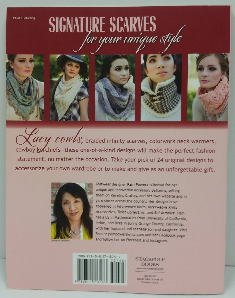 Knitted Scarves by Pam Powers and Published by Stackpole Books in 2015; 24 Extraordinary Designs For Cowls Infinity Loops More Kerchiefs