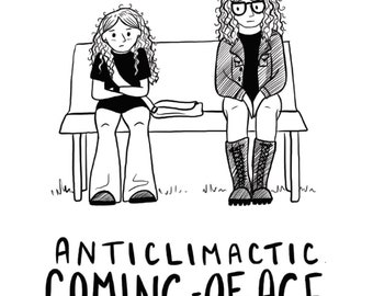 Anticlimactic Coming-of-Age Zine