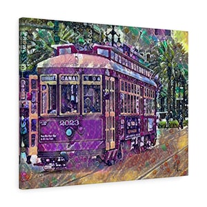 Canal Streetcar 2023 on canvas - New Orleans painting, New Orleans wall art, New Orleans artwork, Louisiana art, Mardi Gras decor