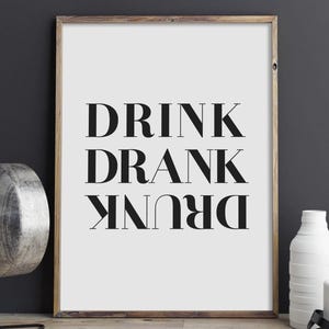 Drink Drank Drunk Print, Happy Hour Poster, Kitchen Printable Wall Art, Bard Cart Typography Sign, Home Bar Decor, INSTANT DOWNLOAD