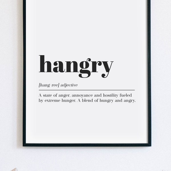 Hangry Definition Print, Funny Home Decor, Kitchen Print, Kitchen Printable Wall Art, Kitchen Sign, Funny Hungry Definition INSTANT DOWNLOAD