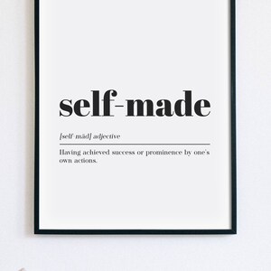 Self-Made Definition Print, Home Office Decor, Small Business Inspirational Quote Poster, Motivational Art, Success Sign, INSTANT DOWNLOAD