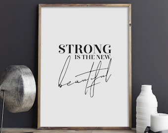 Strong Is The New Beautiful Printable Wall Art, Motivational Poster, Fitness Wall Art, Gym Typography Print, Exercise Quote INSTANT DOWNLOAD