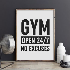 Gym Open 24/7 No Excuses Print, Gym Sign, Fitness Poster, Motivational Quote Printable Art, Workout Sign, Exercise Quote, INSTANT DOWNLOAD