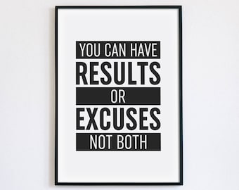 Vous pouvez avoir des résultats ou des excuses pas à la fois imprimé, affiche de fitness, art mural imprimable de gymnastique, motivation d’entraînement, décor de bureau, TÉLÉCHARGEMENT INSTANTANÉ