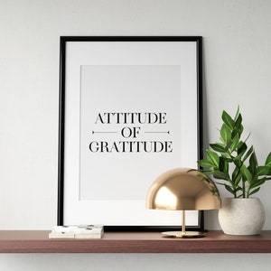 Attitude Of Gratitude Print, Positive Affirmation Poster, Inspirational Printable Wall Art, Typography Quote Sign, INSTANT DOWNLOAD