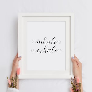 Inhale Exhale Printable Art, Living Room Poster, Yoga Studio Poster, Meditation Wall Art, Inspirational Typography Print, INSTANT DOWNLOAD
