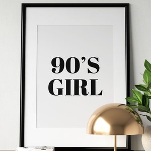 90's Girl Print, Born In The 90's Poster, 90's Baby Bedroom Room Wall Art, Retro Printable Art, Gift For Her, Home Decor, INSTANT DOWNLOAD image 6