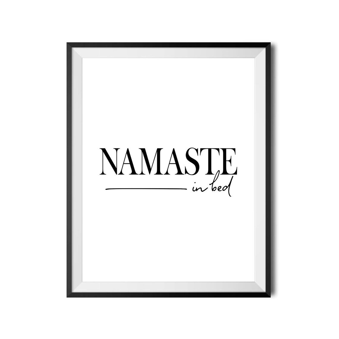 Namaste in Bed Print Bedroom Printable Poster Funny Print | Etsy