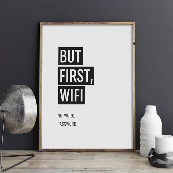 But First Wifi Printable Art Printable Wifi Password Sign - Etsy