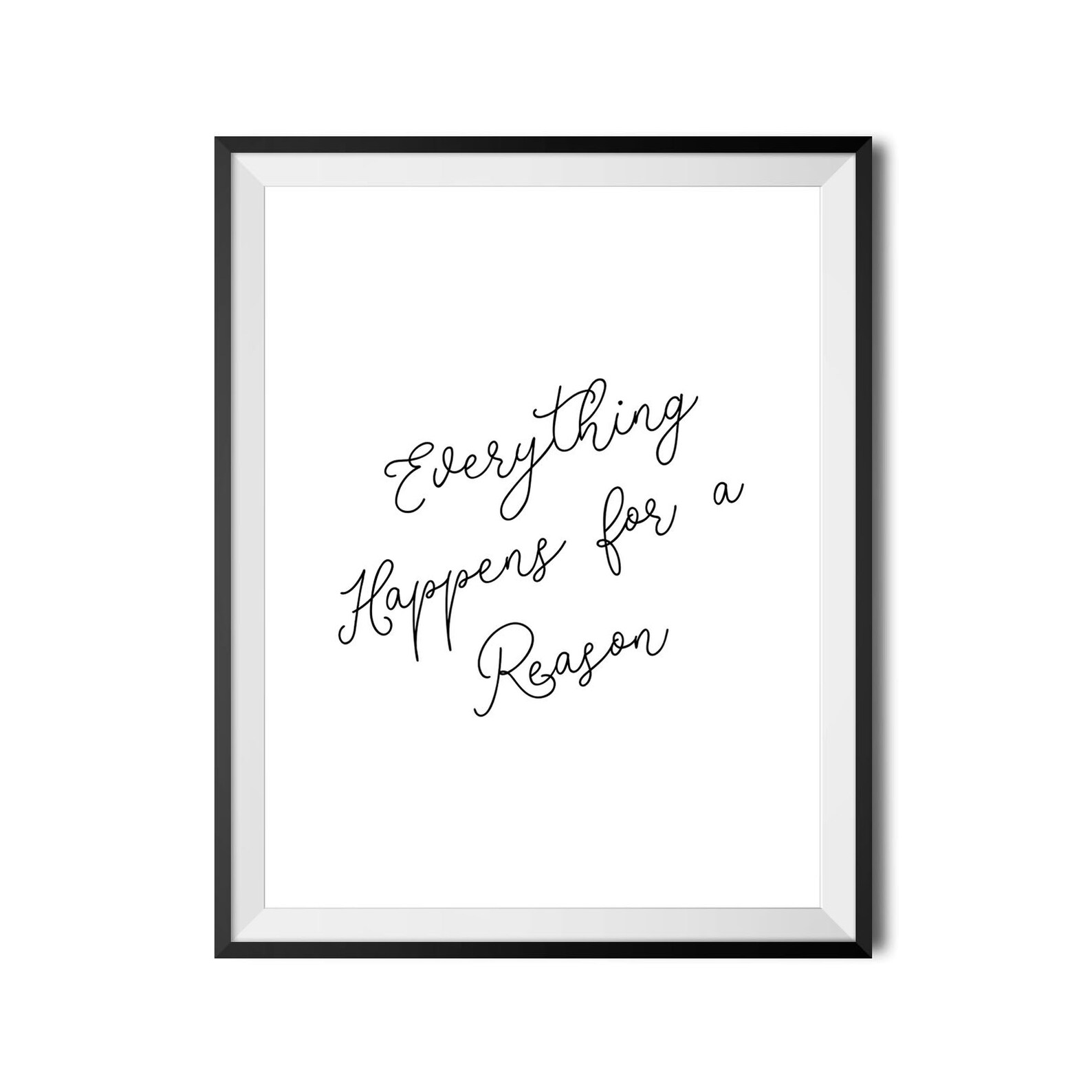 Everything Happens for A Reason Print Motivational Poster - Etsy