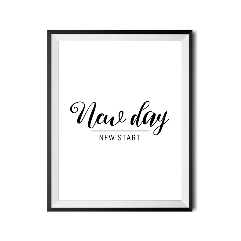 New Day New Start Printable Wall Art Bedroom Poster Etsy