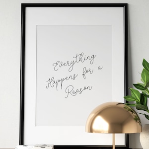 Everything Happens for A Reason Print Motivational Poster - Etsy