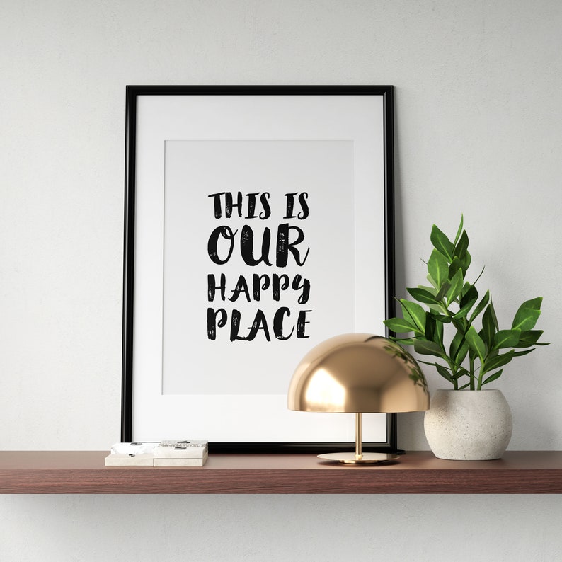 This is Our Happy Place Printable Wall Art Living Room Etsy