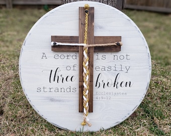Unity Ceremony, A Cord Of Three Strands Sign, A Cord of 3 Strands, Ecc 4:9-12, Wedding Ceremony Sign, Wedding Gift, Distressed White, 18"