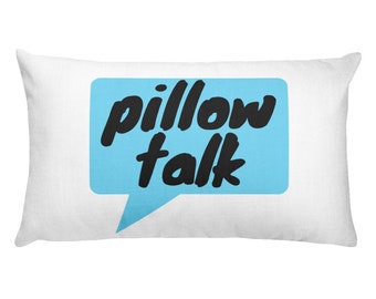 Pillow Talk Rectangular Pillow