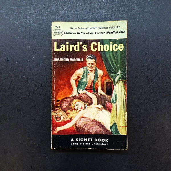 Laird's Choice by Rosamond Marshall Signet Book 923, 1st PB Printing 1952, 1950s Vintage Pulp Fiction Paperback Book