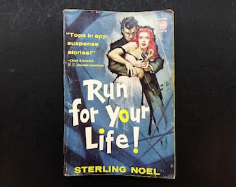 Run For Your Life by Sterling Noel, Avon Book T-270, 1st PB Printing 1958, 1950s Vintage Pulp Fiction Paperback Book
