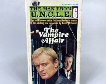 The Man From U.N.C.L.E. The Vampire Affair ACE Books G-590 No. 6 1966 Man From UNCLE 1960s Vintage Paperback Spy Novel Television Show