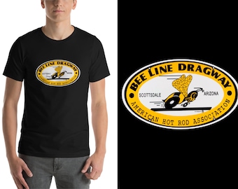 Bee Line Dragway Scottsdale Arizona American Hot Rod Association 1960s Vintage Style Drag Strip Racing Nostalgia Drags Crew Neck Tee T Shirt
