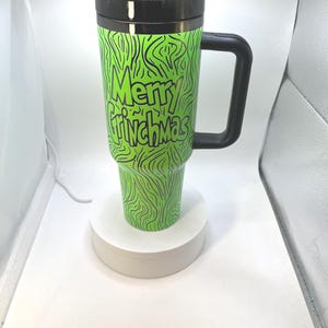 Grinch-mas 40oz Tumbler, Mean One Tumbler, 40oz Laser Engraved