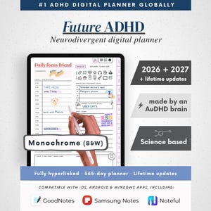 Könnte beinhalten: Ein digitaler Planer mit dem Titel Future ADHD Neurodivergent digital planner und einem daily focus friend Layout. Der Bildschirm zeigt einen monochromen Zeitplan mit Texten wie 2026 + 2027 + lifetime updates, made by an AuDHD brain, und science based.