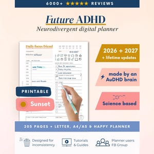 Può includere: Una pagina di pianificatore digitale intitolata Daily focus friend con sezioni per il blocco del tempo, il monitoraggio delle abitudini e le attività. Il layout include etichette di testo, caselle di controllo e icone. I testi sovrapposti includono Future ADHD, 2026 + 2027 + lifetime updates, made by an AuDHD brain, Science based e Sunset.