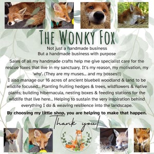 May include: A collage of eight photographs featuring red foxes in various poses, set against a background with green leaf illustrations. The text reads: The Wonky Fox, Not just a handmade business, But a handmade business with purpose, and more.