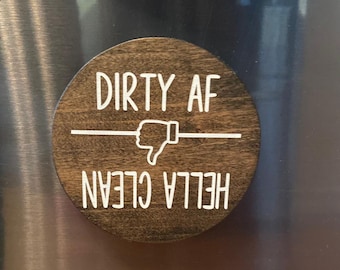 Funny Dirty AF Clean/Dirty Dishwasher Magnet: Rustic Farmhouse Kitchen Decor