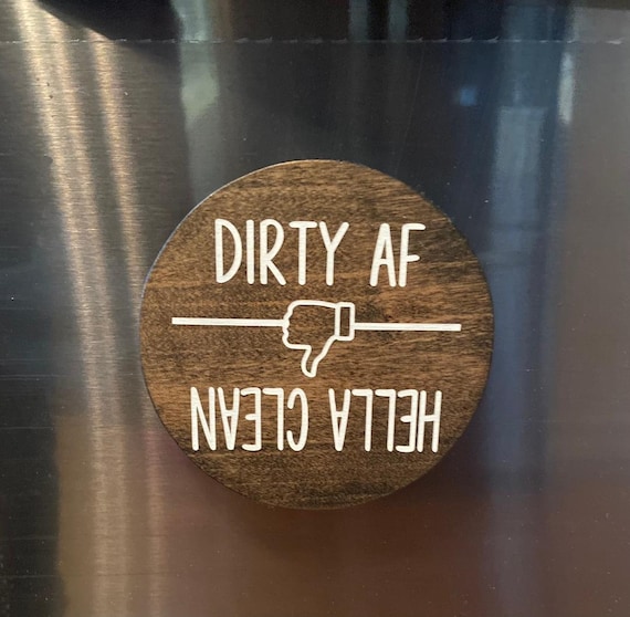 Funny Dirty AF Clean/Dirty Dishwasher Magnet: Rustic Farmhouse Kitchen Decor