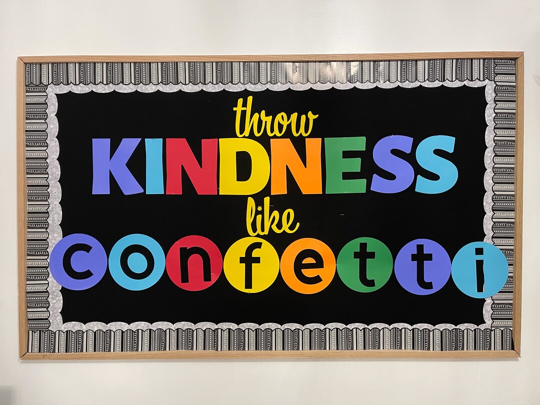 Throw Kindness Like Confetti Bulletin Message Board Die Cut Etsy