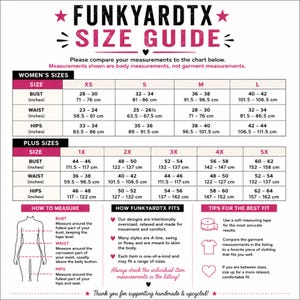 May include: A Funkyardtx size guide chart featuring tables for women's and plus sizes with bust, waist, and hip measurements in inches and centimeters. Includes a diagram on how to measure, fit information, and tips for achieving the best fit.