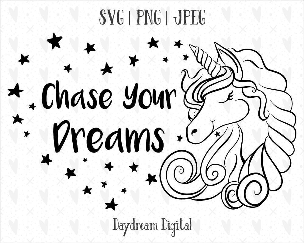 Download Chase Your Dreams Unicorn SVG Quote Hand Drawn Cute | Etsy