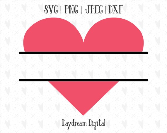 Download Split Heart Write Your Own Name/Monogram SVG DFX Cut | Etsy