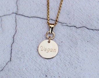 Gold Engraved VEGAN Necklace - 14k Gold Filled - Vegan Jewellery - Small Disc Pendant - Gift for Her - Gift for Vegan