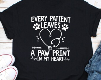 Every Patient Leaves A Paw Print In My Heart Shirt, Dog Lover Shirt, Paw Print Shirt, Animal Lover Shirt, Paw Lover Shirt, Pet Lover Shirt