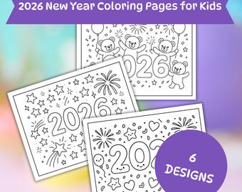 2026 New Year Coloring Pages for Kids – 6 Printable Party Designs