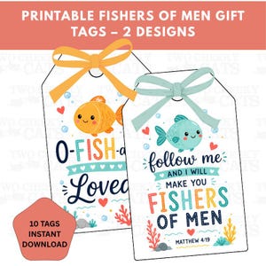 May include: Two rectangular gift tags featuring cartoon fish illustrations. One tag has an orange fish with the text O-FISH-ALLY LOVED and an orange ribbon. The other has a blue fish with the text FOLLOW ME AND I WILL MAKE YOU FISHERS OF MEN MATTHEW 4:19 and a light blue ribbon.