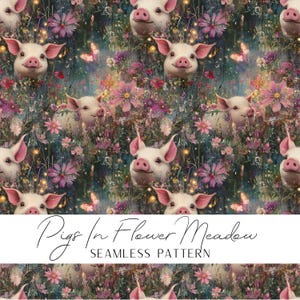 Könnte beinhalten: Nahtloses Muster mit lächelnden Schweinen inmitten einer bunten Blumenwiese. Das Design umfasst rosa und lila Blumen, Schmetterlinge und den Text "Pigs In Flower Meadow" und "Seamless Pattern". Die Farbpalette ist eine Mischung aus Grün, Rosa und Lila.