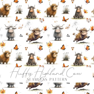May include: Seamless pattern featuring watercolor illustrations of fluffy Highland cows in various poses, surrounded by orange butterflies and floral accents on a white background. The text "Huffy Highland Cow Seamless Pattern" is at the bottom.