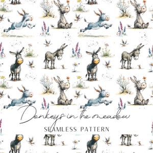 May include: Seamless pattern featuring watercolor illustrations of donkeys in a meadow. The design includes donkeys in various poses, flowers, and birds on a white background. The text "Donkeys in the meadow" and "SEAMLESS PATTERN" are also included.